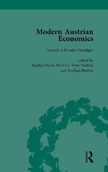 Modern Austrian Economics Vol 3