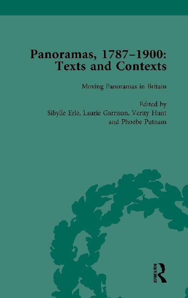 Panoramas, 1787-1900 Vol 4: Texts and Contexts