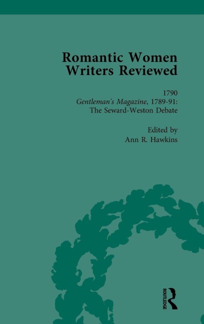 Romantic Women Writers Reviewed, Part I Vol 3