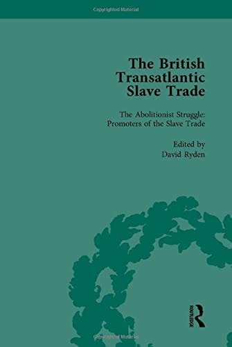 The British Transatlantic Slave Trade Vol 4