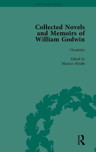 The Collected Novels and Memoirs of William Godwin Vol 7