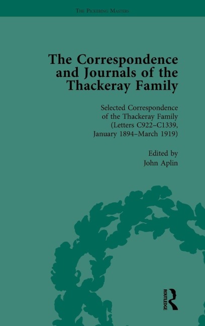 The Correspondence and Journals of the Thackeray Family Vol 5