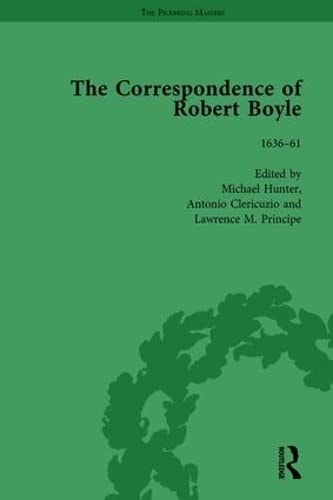The Correspondence of Robert Boyle, 1636-1691 Vol 1