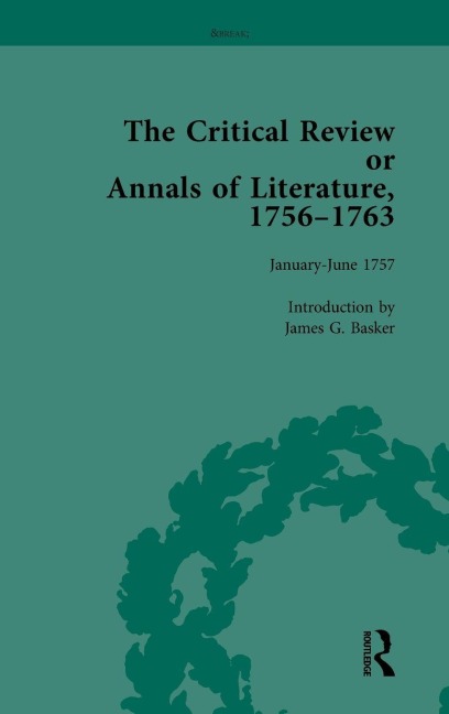 The Critical Review or Annals of Literature, 1756-1763 Vol 3