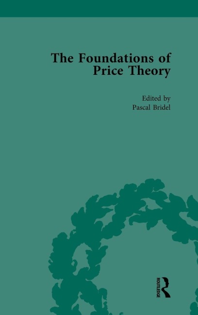 The Foundations of Price Theory Vol 2