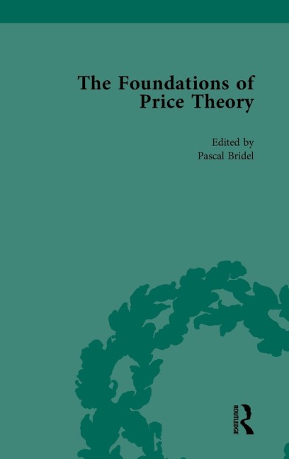 The Foundations of Price Theory Vol 5