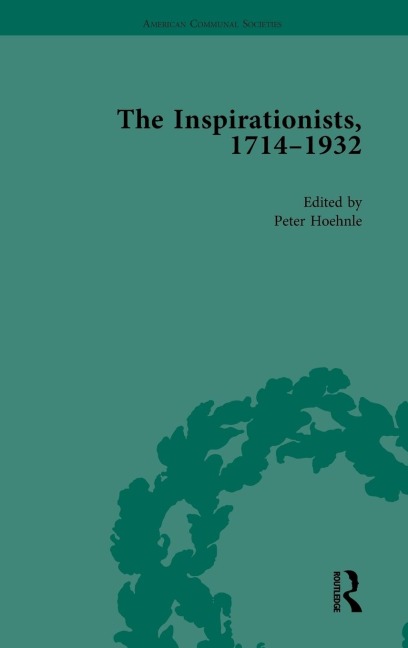The Inspirationists, 1714 - 1932 Vol 3