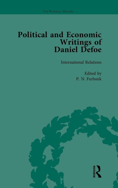 The Political and Economic Writings of Daniel Defoe Vol 5