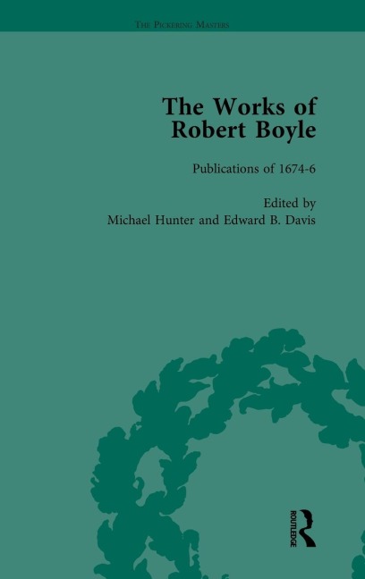 The Works of Robert Boyle, Part II Vol 1