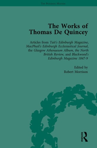 The Works of Thomas de Quincey, Part III Vol 16
