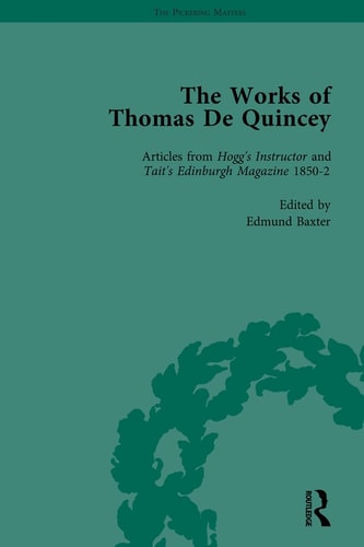 The Works of Thomas de Quincey, Part III Vol 17