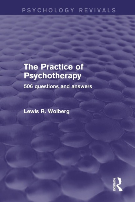 The Practice of Psychotherapy: 506 Questions and Answers