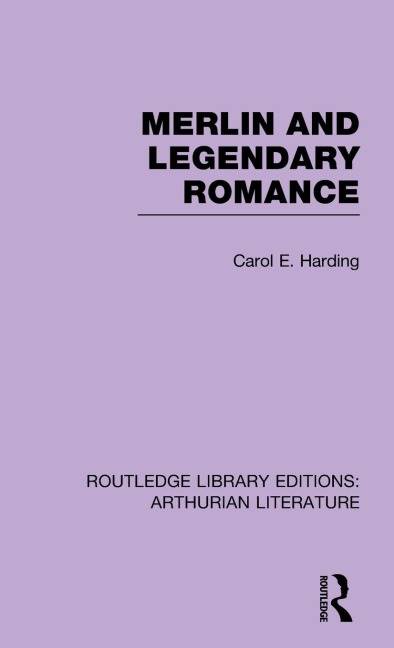 Merlin and Legendary Romance