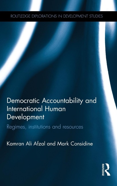 Democratic Accountability and International Human Development: Regimes, institutions and resources