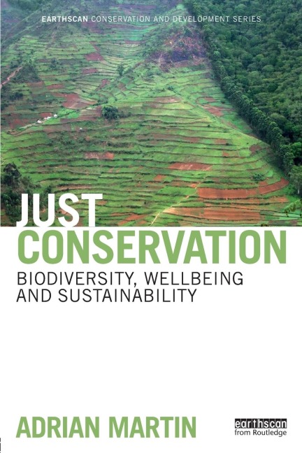 Just Conservation: Biodiversity, Wellbeing and Sustainability