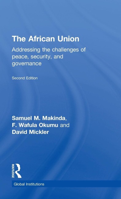 The African Union: Addressing the challenges of peace, security, and governance