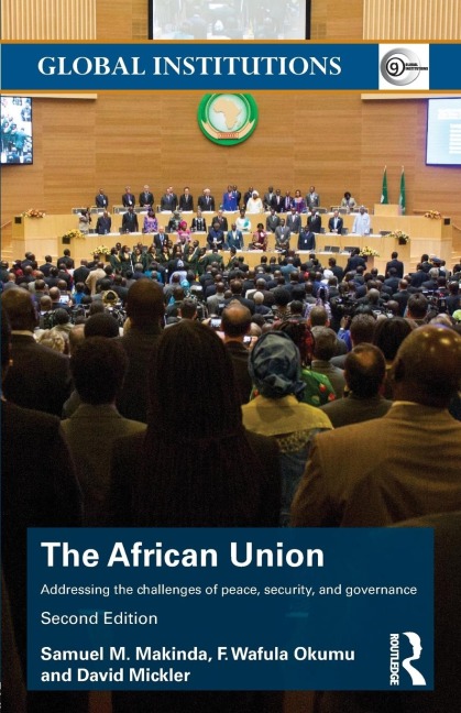 The African Union: Addressing the challenges of peace, security, and governance
