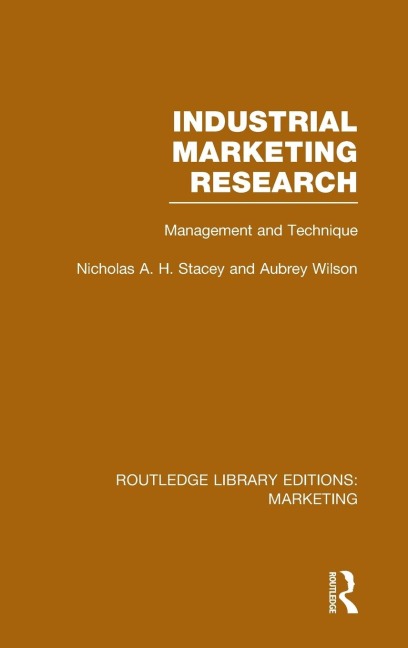 Industrial Marketing Research (RLE Marketing): Management and Technique