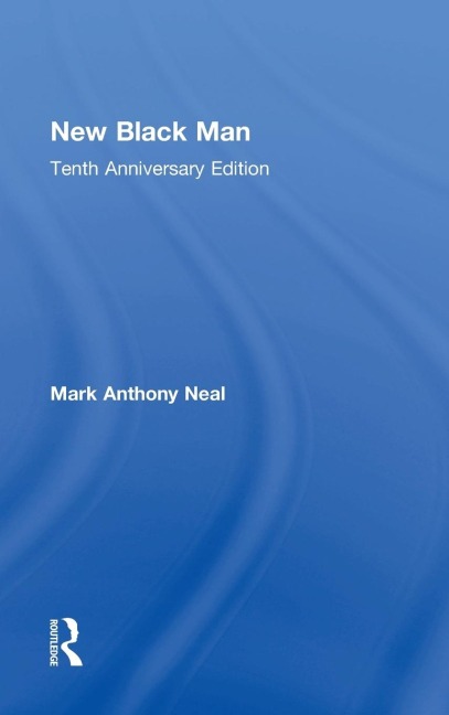 New Black Man: Tenth Anniversary Edition