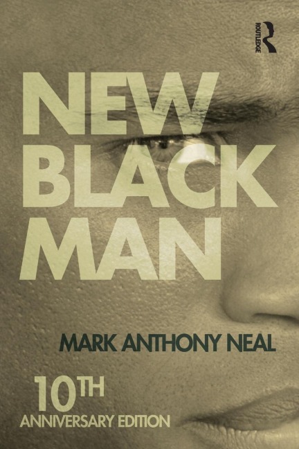 New Black Man: Tenth Anniversary Edition