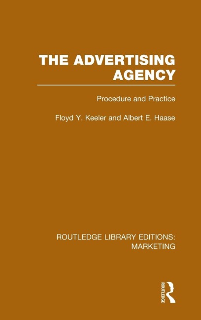 The Advertising Agency (RLE Marketing): Procedure and Practice