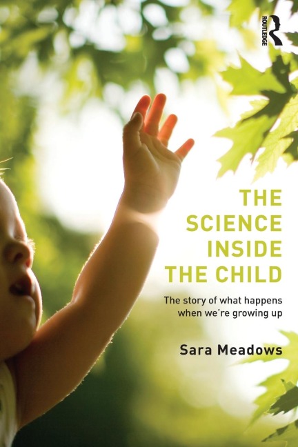 The Science inside the Child: The story of what happens when were growing up