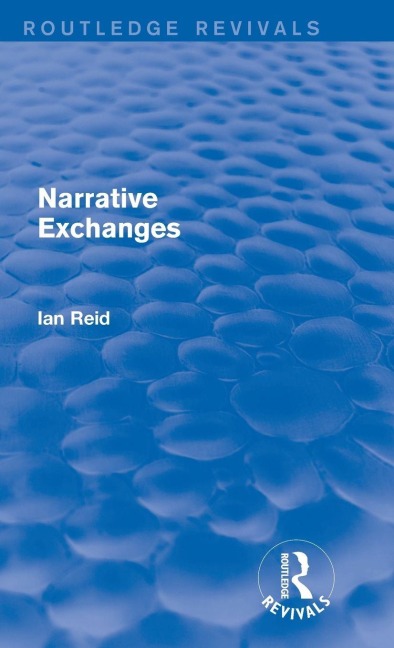 Narrative Exchanges (Routledge Revivals)