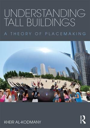 Understanding Tall Buildings: A Theory of Placemaking