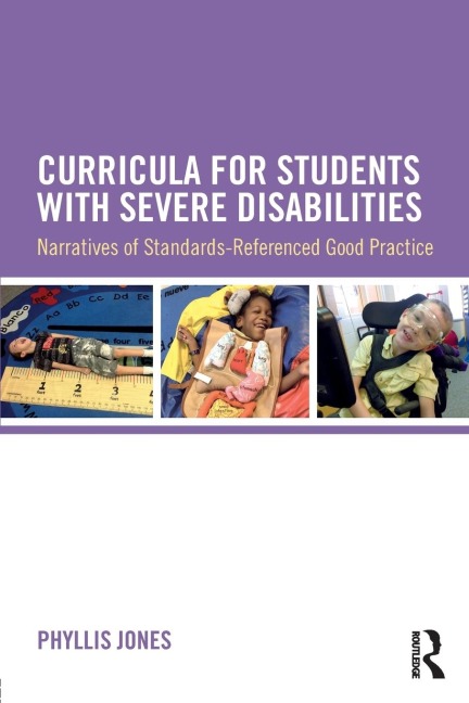 Curricula for Students with Severe Disabilities: Narratives of Standards-Referenced Good Practice