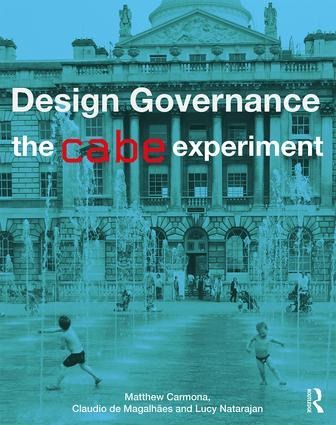 Design Governance: The Cabe Experiment