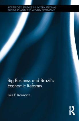 Big Business and Brazils Economic Reforms