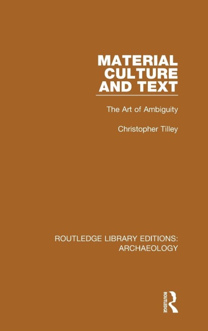 Material Culture and Text: The Art of Ambiguity