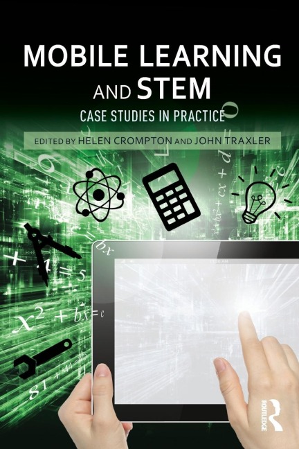 Mobile Learning and Stem: Case Studies in Practice