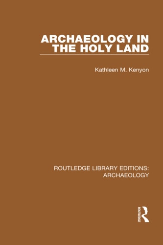 Archaeology in the Holy Land