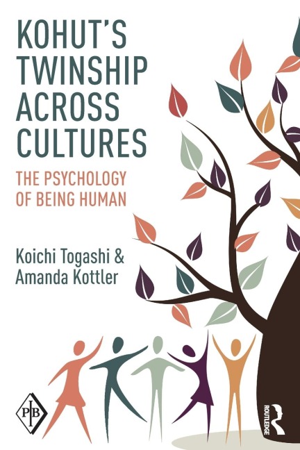 Kohuts Twinship Across Cultures: The Psychology of Being Human