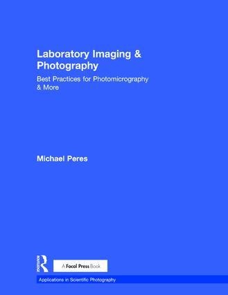 Laboratory Imaging & Photography: Best Practices for Photomicrography & More