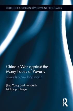 China's War Against the Many Faces of Poverty: Towards a New Long March