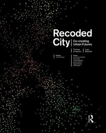 Recoded City: Co-Creating Urban Futures
