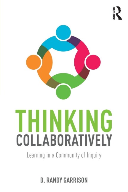 Thinking Collaboratively: Learning in a Community of Inquiry
