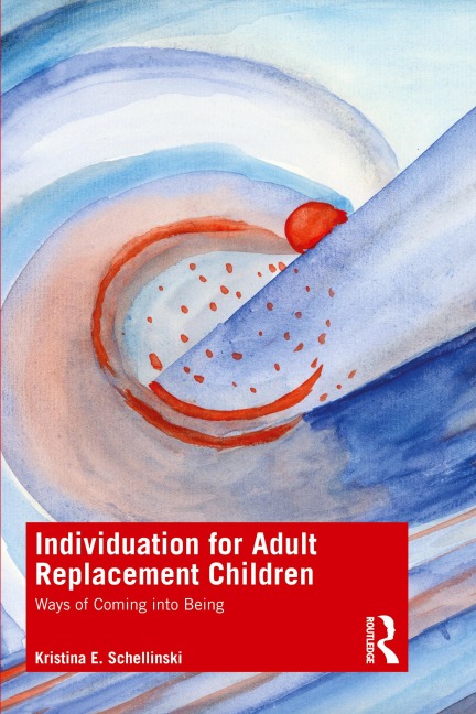 Individuation for Adult Replacement Children: Ways of Coming into Being