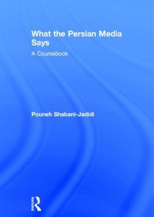What the Persian Media Says: A Coursebook