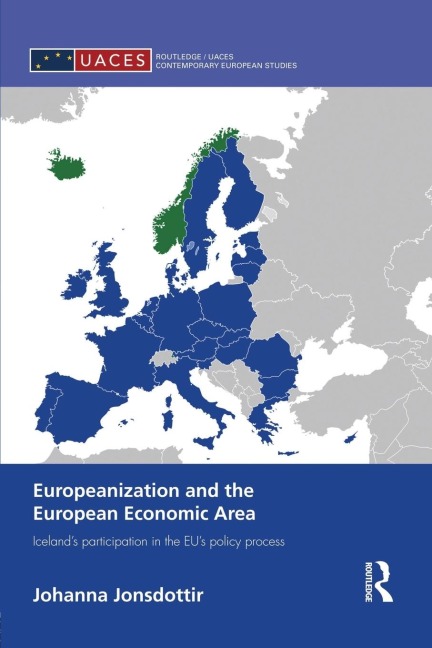 Europeanization and the European Economic Area: Icelands Participation in the EUs Policy Process