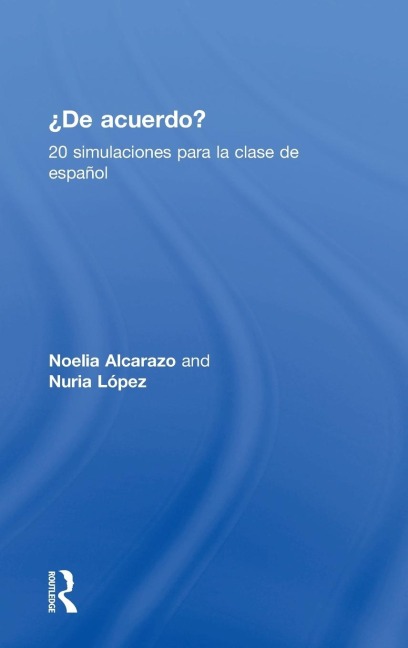 De acuerdo 20 Simulaciones para la clase español