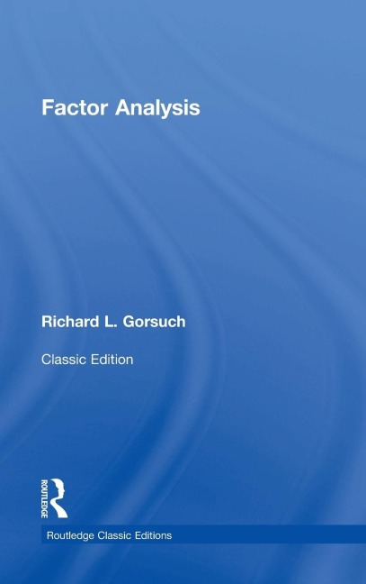 Factor Analysis: Classic Edition