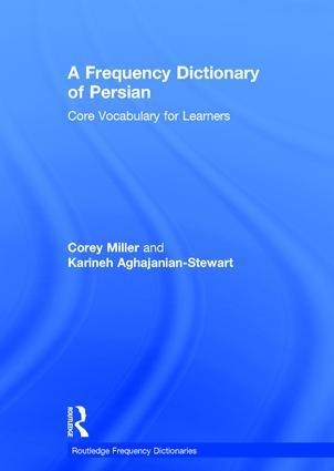 A Frequency Dictionary of Persian: Core Vocabulary for Learners