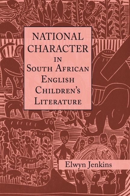 National Character in South African English Childrens Literature