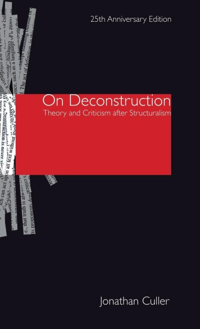 On Deconstruction: Theory and Criticism after Structuralism