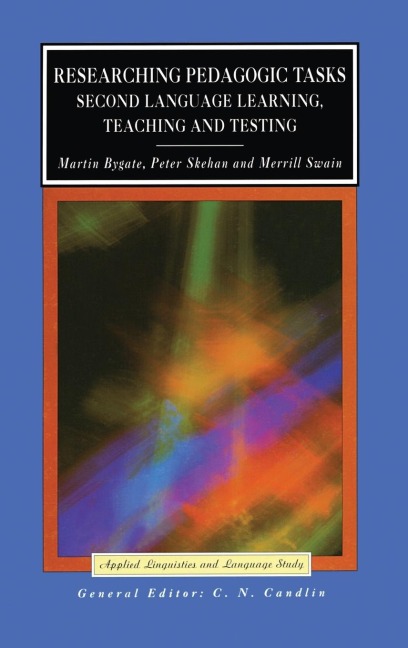 Researching Pedagogic Tasks: Second Language Learning, Teaching, and Testing