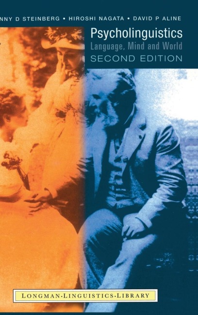 Psycholinguistics: Language, Mind and World
