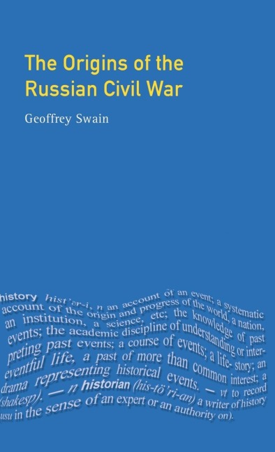 The Origins of the Russian Civil War